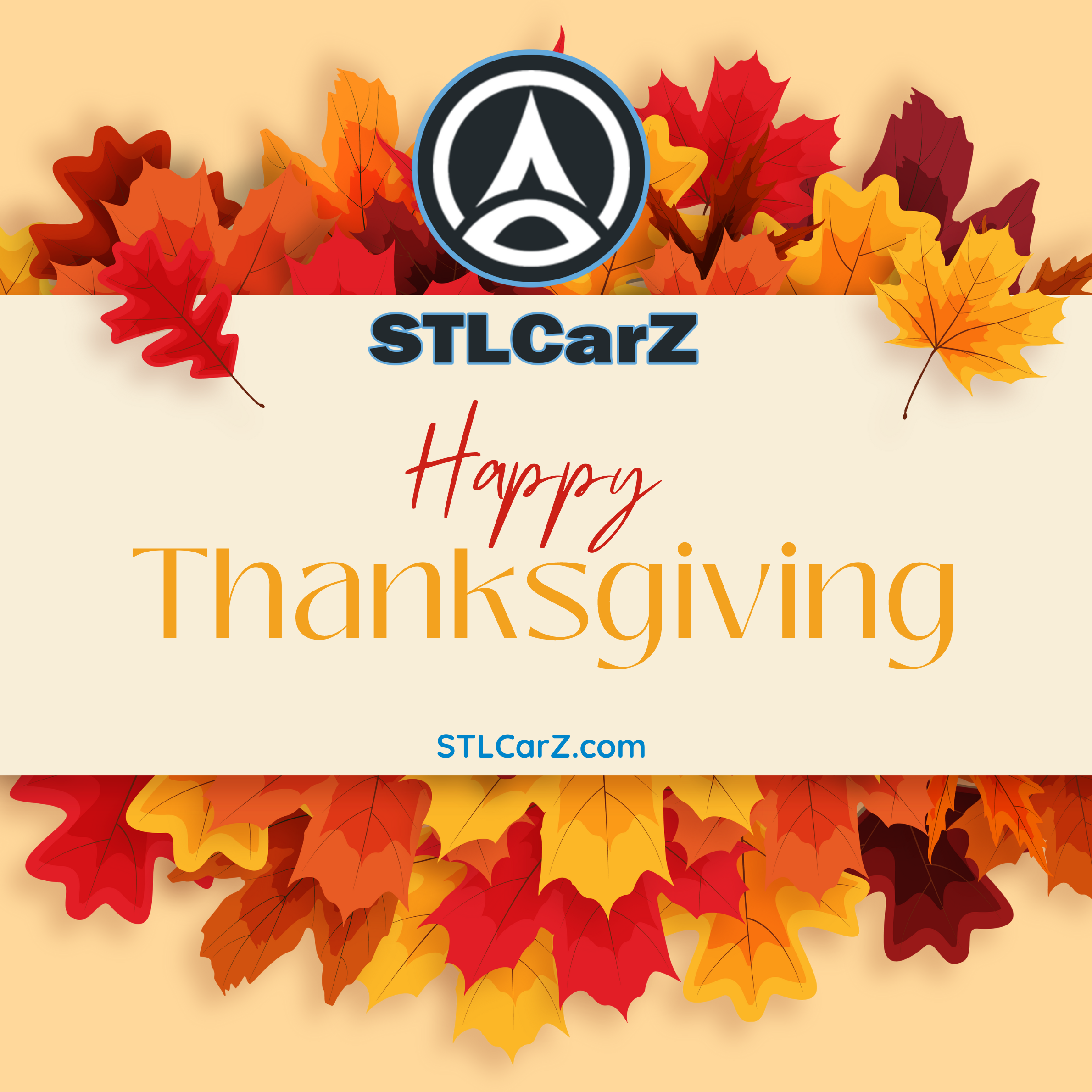 STLCarZ logo with colorful autumn leaves and 'Happy Thanksgiving' greeting on a festive background, visit STLCarZ.com for holiday deals