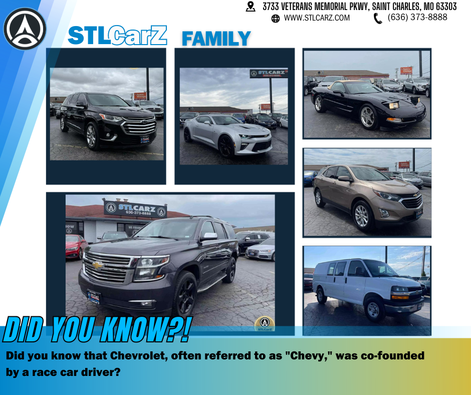 Different Chevy models at STLCarZ Family lot and text over Did you know that Chevrolet, often referred to as "Chevy," was co-founded by a race car driver?
