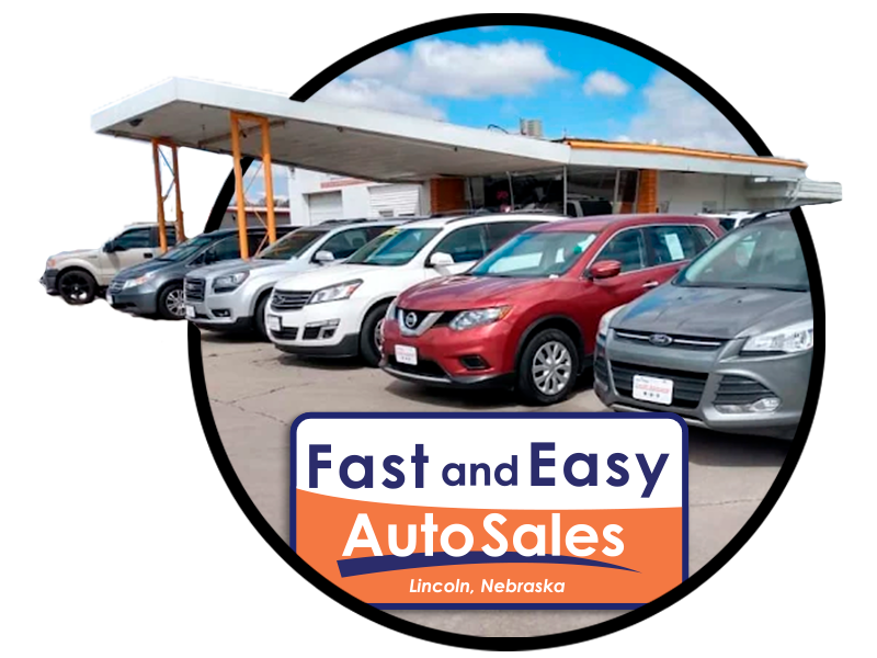 Welcome-to-fast-&-easy Used Cars for Sale in Lincoln Nebraska at Fast & Easy Auto Sales