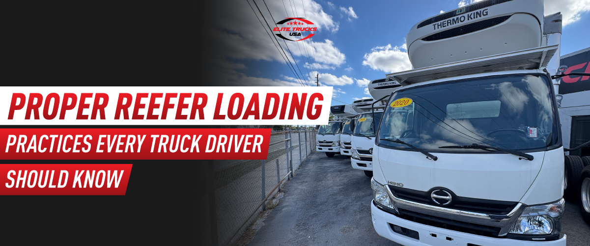 Row of refrigerated Hino box trucks with text: 'Proper Reefer Loading Practices Every Truck Driver Should Know'