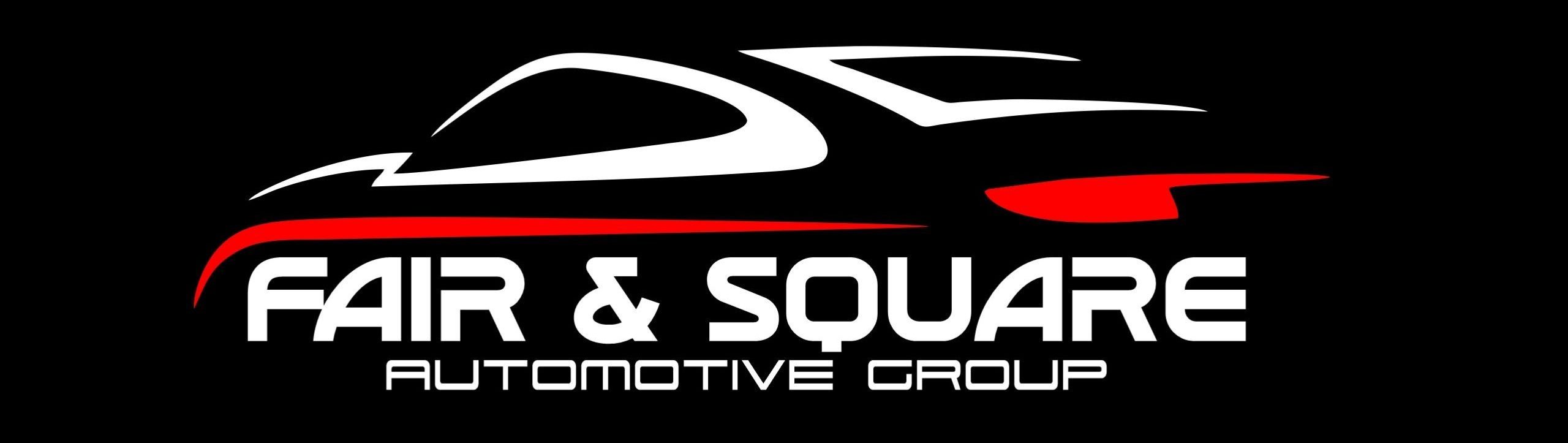 FAIR & SQUARE AUTOMOTIVE GROUP