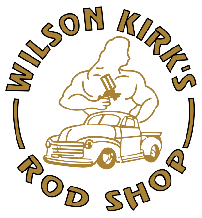 Wilson Kirks Rod Shop Inc.