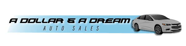 A Dollar & A Dream Auto Sales