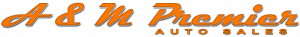 A&M PREMIER AUTO SALES