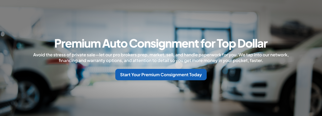 Avoid the stress of private sale—let our pro brokers prep, market, sell, and handle paperwork for you. We tap into our network, financing and warranty options, and attention to detail so you get more money in your pocket, faster.