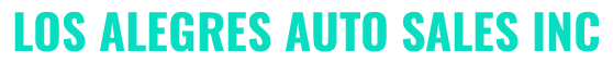 LOS ALEGRES AUTO SALES INC