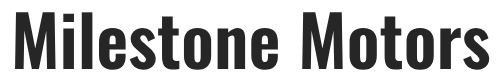 Milestone Motors