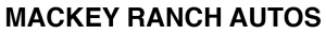Mackey Ranch Autos LLC