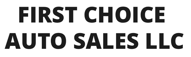 FIRST CHOICE AUTO SALES LLC