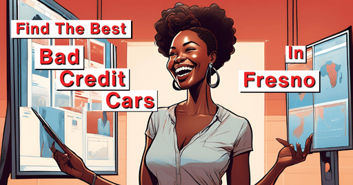 A smiling woman feeling confident in her choices with the words find the best bad credit cars in fresno