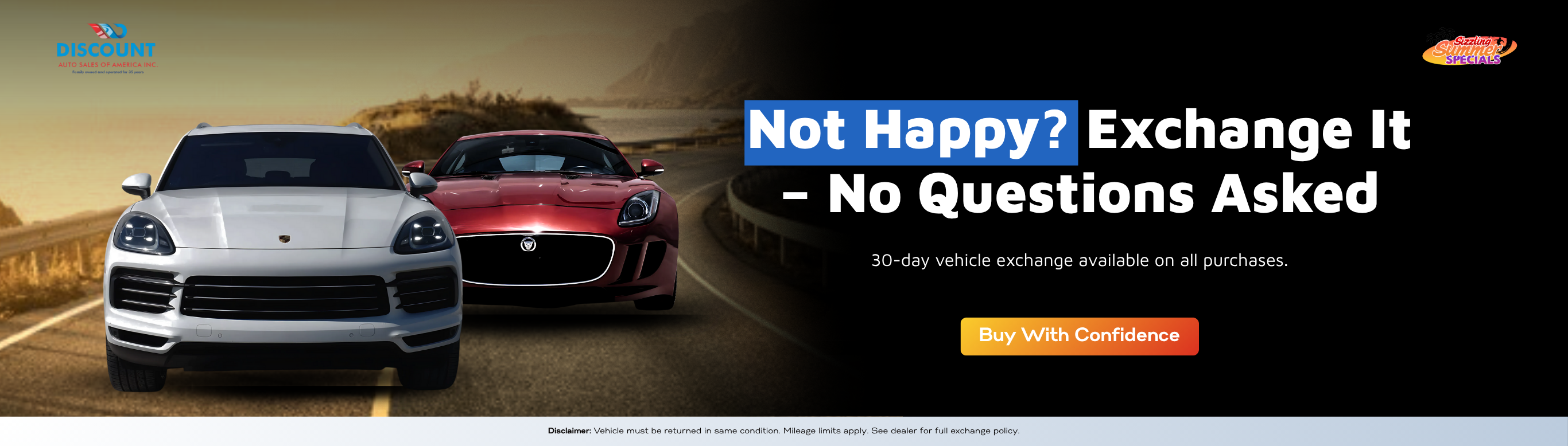 Featuring a white SUV and red coupe at sunset, this banner promotes a 30-day exchange policy with no questions asked. It reassures buyers with flexibility and confidence, backed by the dealership’s satisfaction guarantee. A bright “Buy With Confidence” button supports conversions.