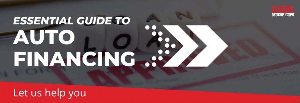 Car Financing Guide Giant Motor Cars