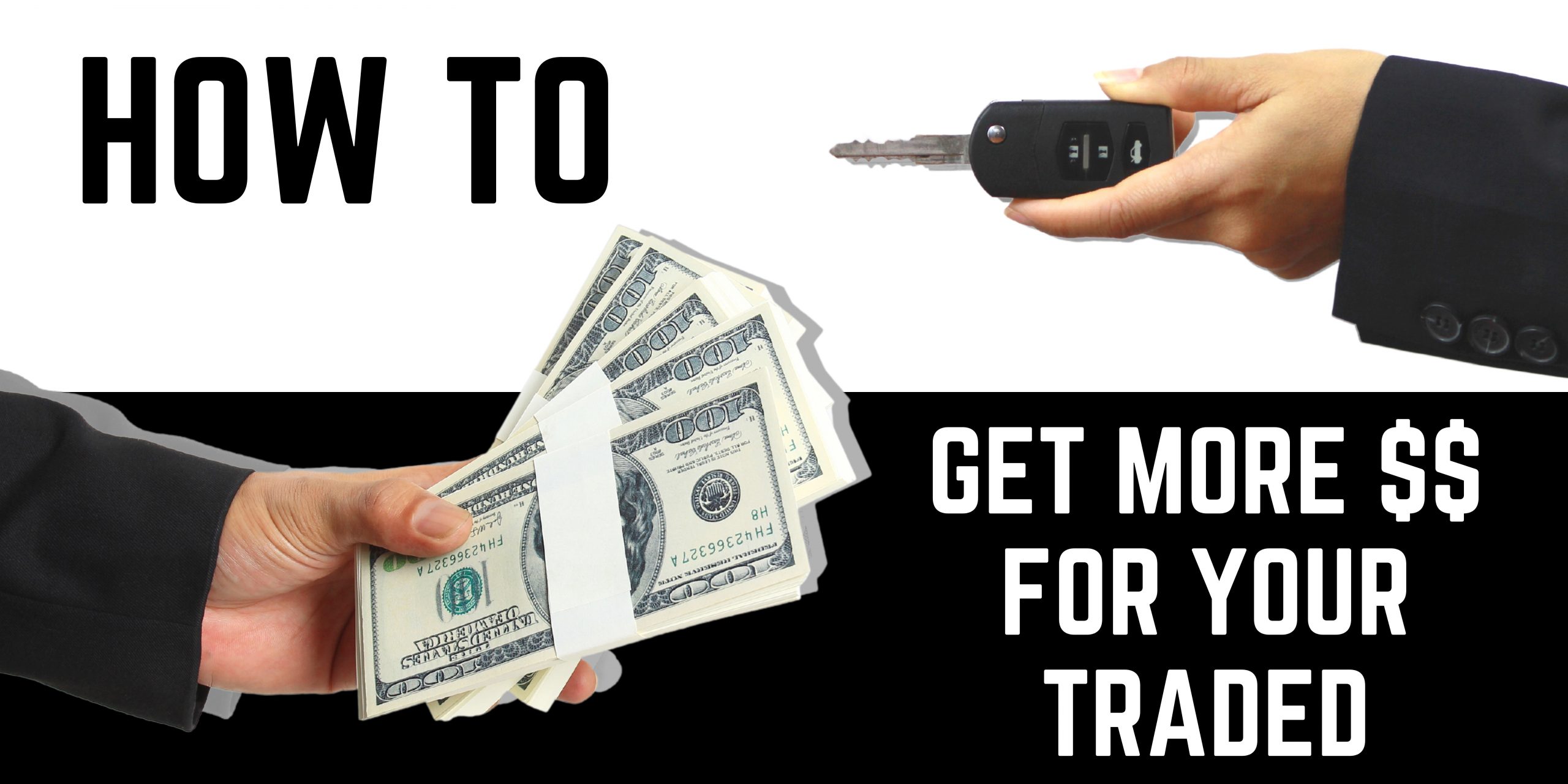how to maximize your trade-in