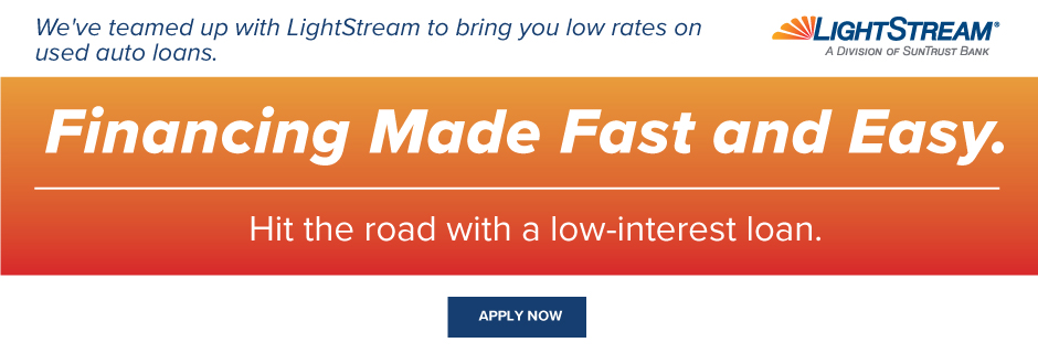 Financing Made Fast and Easy. Hit the road with a low-interest loan.